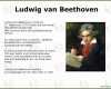 001 Beethoven Lebenslauf Arbeitsblatt Von Ludwig Van Beethoven Ppt Video Online Herunterladen