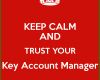 024 Lebenslauf Key Account Manager Keep Calm and Trust Your Key Account Manager Poster